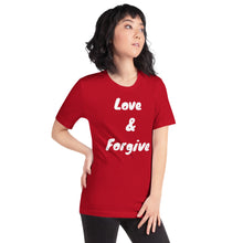 Load image into Gallery viewer, Love &amp; Forgive. - Short-Sleeve Unisex T-Shirt
