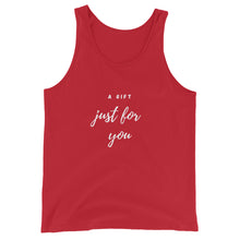 Load image into Gallery viewer, A gift just for you Unisex Tank Top
