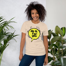Load image into Gallery viewer, Do it for you Short-Sleeve Unisex T-Shirt
