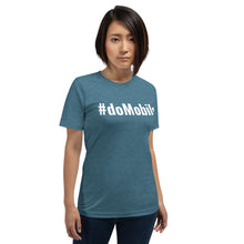 Load image into Gallery viewer, #doMobile Short-Sleeve Unisex T-Shirt
