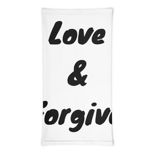 Love & Forgive Neck Gaiter