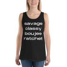 Load image into Gallery viewer, Savage classy boujee ratchet Unisex Tank Top
