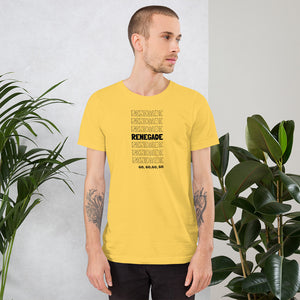 RENEGADE go, go, go, go - Short-Sleeve Unisex T-Shirt